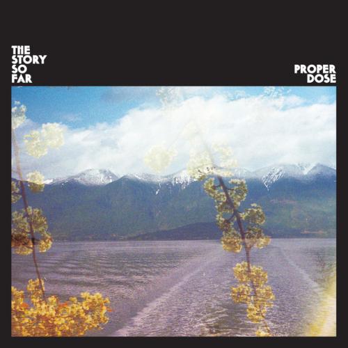 Proper Dose by The Story So Far: artwork