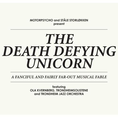 The Death Defying Unicorn by Motorpsycho & Ståle Storløkken: artwork