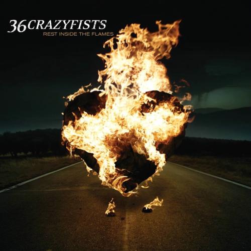 Rest Inside the Flames by 36 Crazyfists: artwork