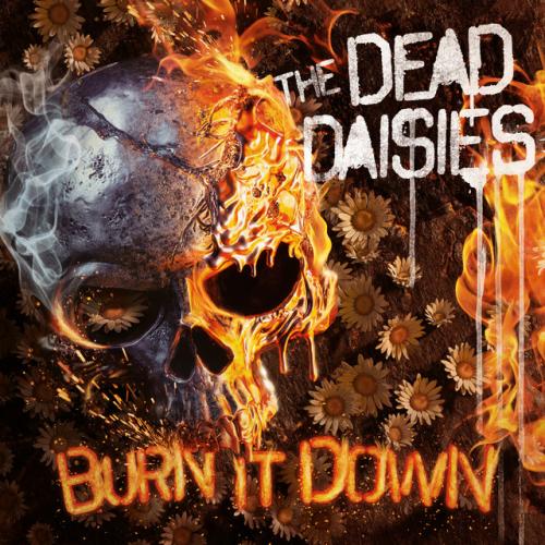 Burn It Down by The Dead Daisies: artwork