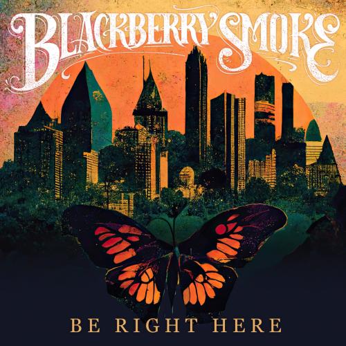 Be Right Here by Blackberry Smoke: artwork