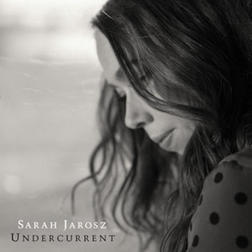 Undercurrent by Sarah Jarosz: artwork