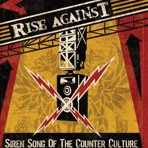 Siren Song of the Counter Culture by Rise Against: artwork