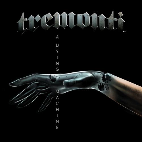 A Dying Machine by Tremonti: artwork