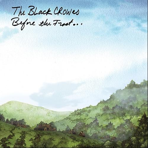 Before the Frost...Until the Freeze by The Black Crowes: artwork