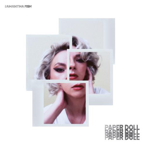 Album review: 'Paper Doll' by Samantha Fish - Samantha Fish 