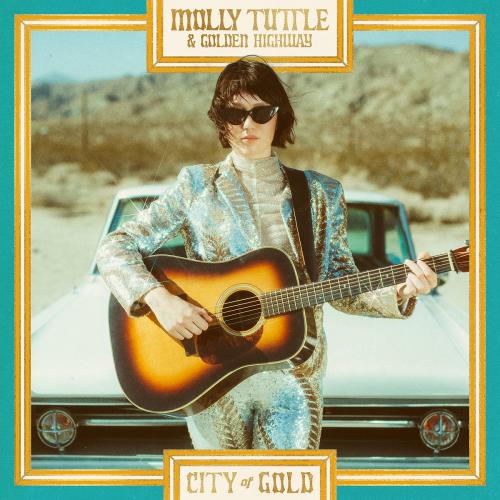 Molly Tuttle & Golden Highway  - City of Gold