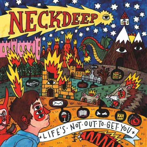Life's Not Out to Get You by Neck Deep: album artwork