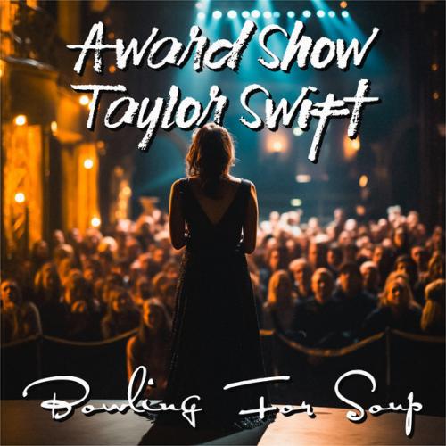 Single review: 'Award Show Taylor Swift' by Bowling For Soup - Bowling For Soup 