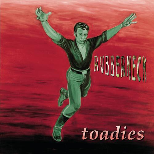 Rubberneck by Toadies: album artwork