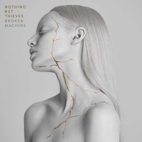Broken Machine by Nothing But Thieves: album artwork