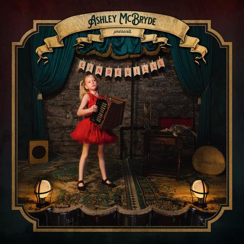 Ashley McBryde  - Ashley McBryde Presents: Lindeville