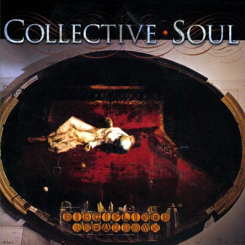 Disciplined Breakdown by Collective Soul: artwork