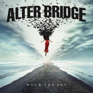 Cover artwork: Walk the Sky by Alter Bridge