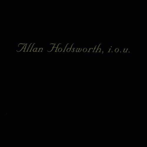 I.O.U. by Allan Holdsworth: artwork