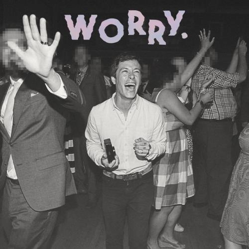 Worry. by Jeff Rosenstock: artwork