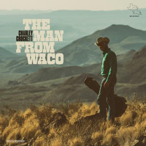 The Man from Waco by Charley Crockett: artwork