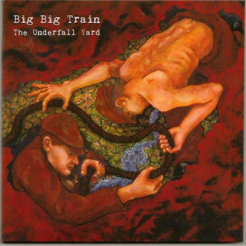 The Underfall Yard by Big Big Train: album artwork
