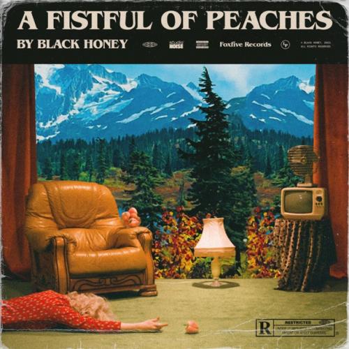 A Fistful of Peaches by Black Honey: artwork