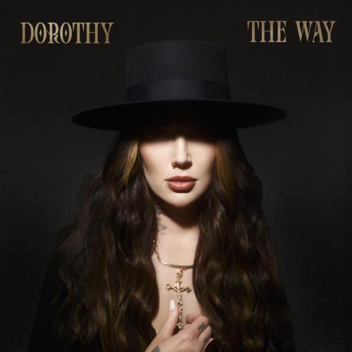 Album review: 'The Way' by Dorothy - Dorothy 