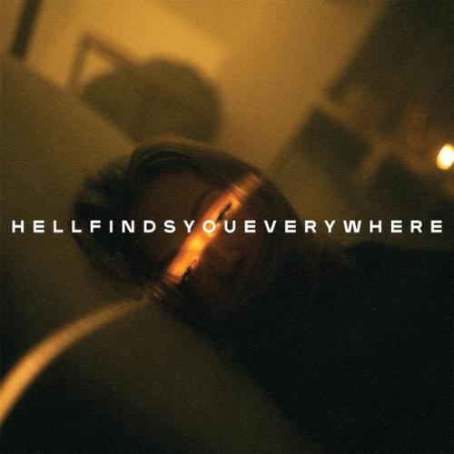 Thousand Below  - Hell Finds You Everywhere