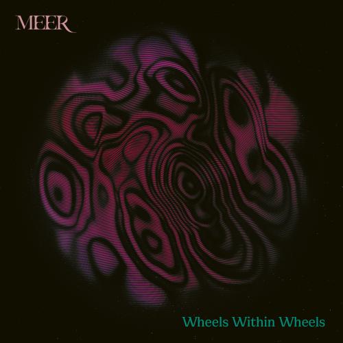 Wheels Within Wheels by MEER: artwork