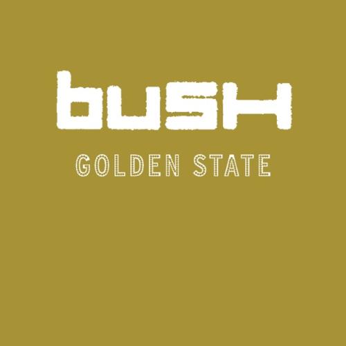Golden State by Bush: artwork