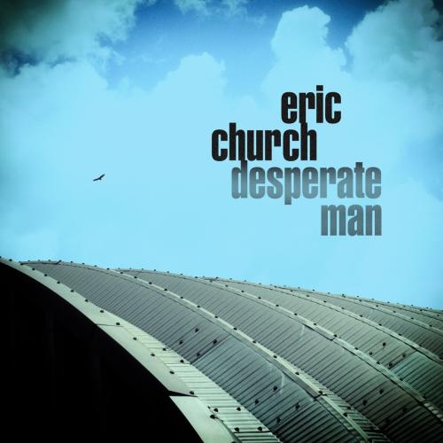 Desperate Man by Eric Church: artwork