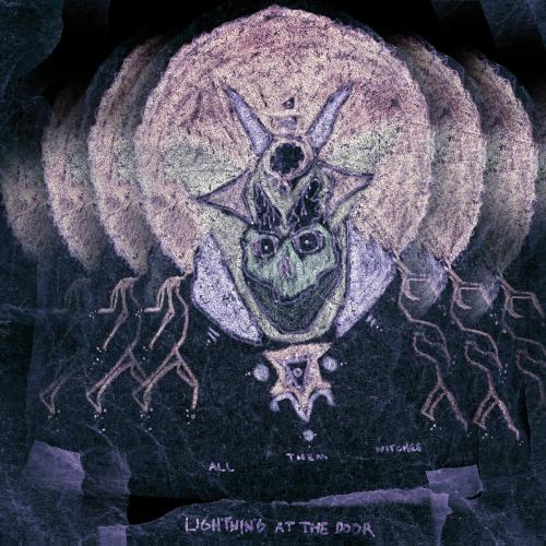 Lightning at the Door by All Them Witches: artwork