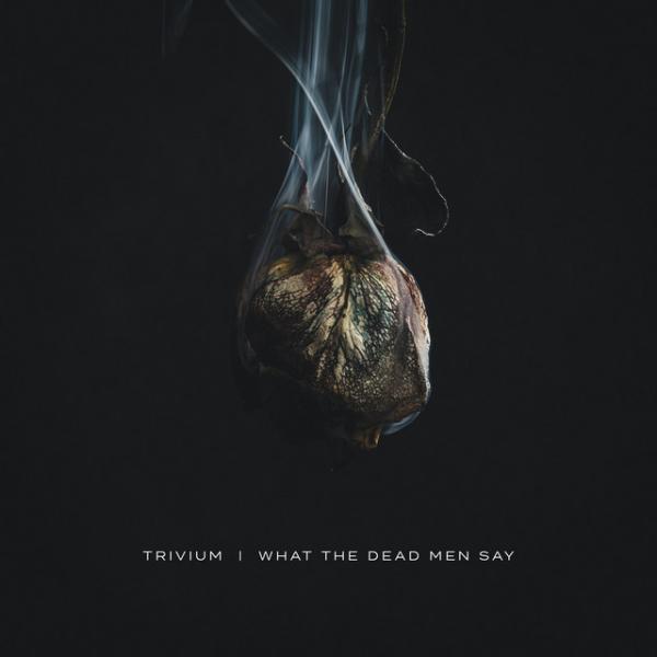 What the Dead Men Say artwork