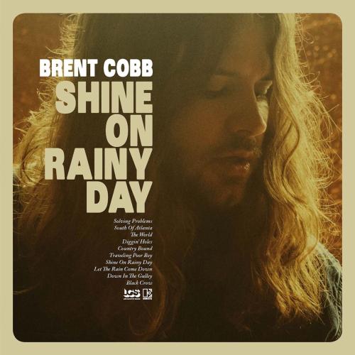 Shine On Rainy Day by Brent Cobb: artwork