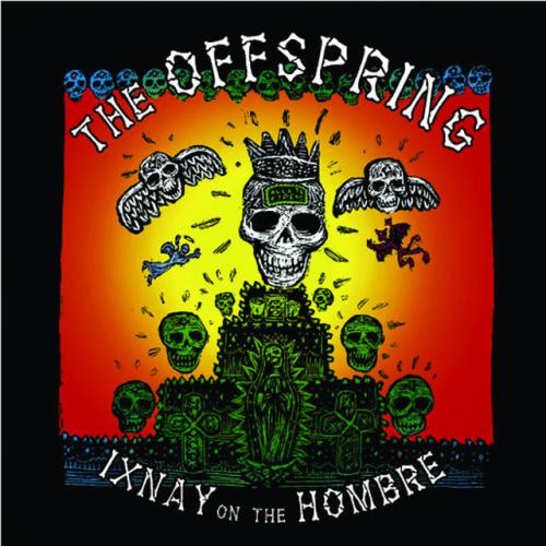 Ixnay on the Hombre by The Offspring: artwork