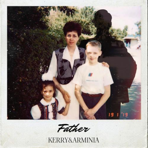KERRY & Arminia  - Father