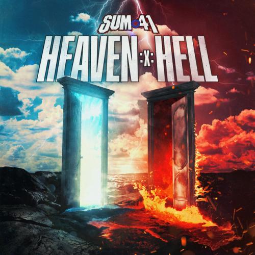 Album review: 'Heaven :x: Hell' by Sum 41 - Sum 41 