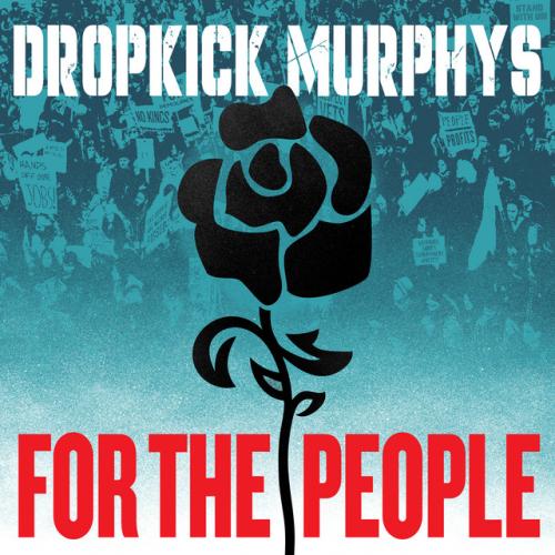 Album review: 'For the People' by Dropkick Murphys - Dropkick Murphys 