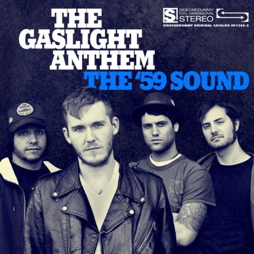 The '59 Sound by The Gaslight Anthem: artwork
