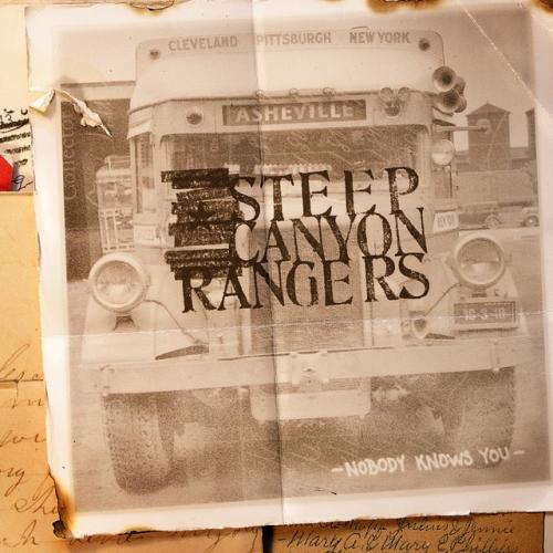 Cover artwork: Nobody Knows You by Steep Canyon Rangers