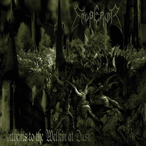 Cover artwork: Anthems to the Welkin at Dusk by Emperor