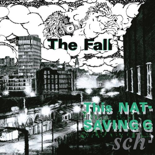 Cover artwork: This Nation's Saving Grace by The Fall