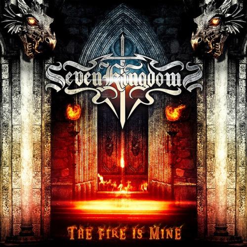 Cover artwork: The Fire Is Mine by Seven Kingdoms