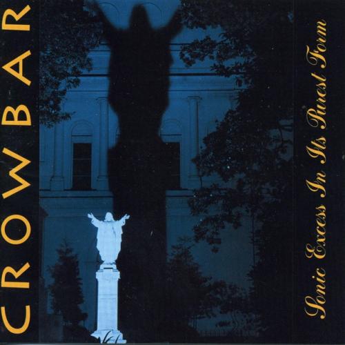 Cover artwork: Sonic Excess in Its Purest Form by Crowbar