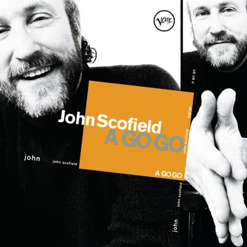 Cover artwork: A Go Go by John Scofield