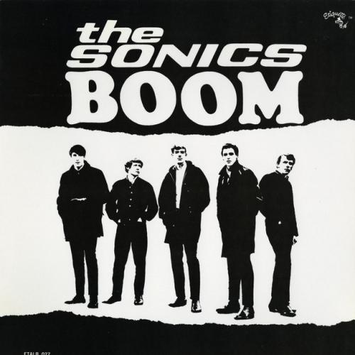 Cover artwork: The Sonics Boom by The Sonics