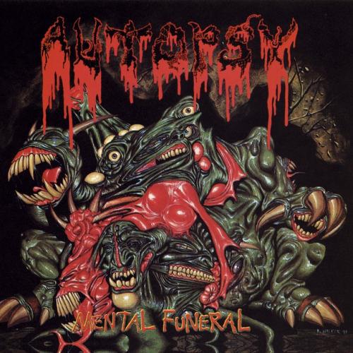Cover artwork: Mental Funeral by Autopsy