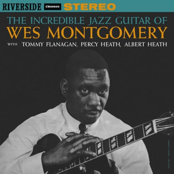 Cover artwork: The Incredible Jazz Guitar of Wes Montgomery