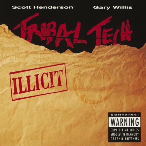Cover artwork: Illicit by Tribal Tech