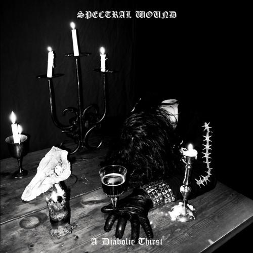 Cover artwork: A Diabolic Thirst by Spectral Wound