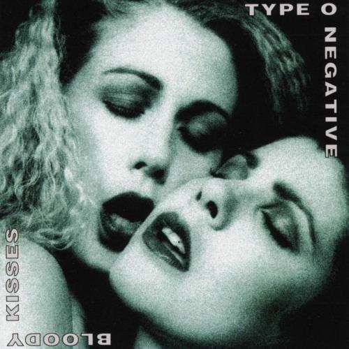 Cover artwork: Bloody Kisses by Type O Negative