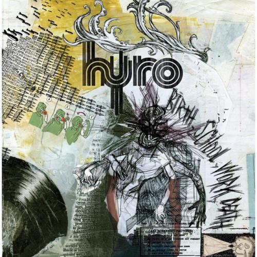 Cover artwork: Birth, School, Work, Death by Hyro The Hero