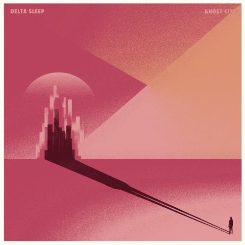 Cover artwork: Ghost City by Delta Sleep